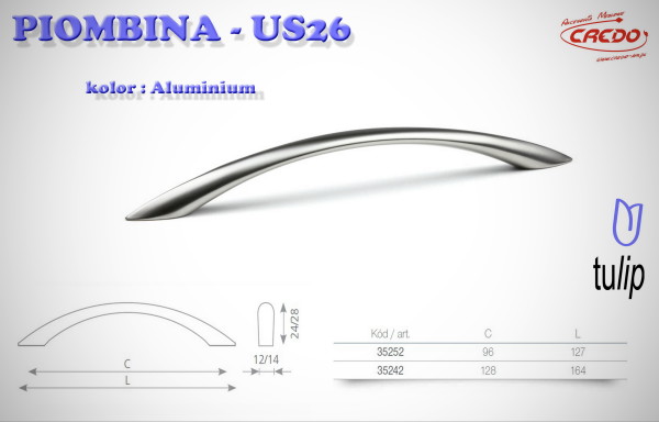 Uchwyt Meblowy PIOMBINA US26 aluminium